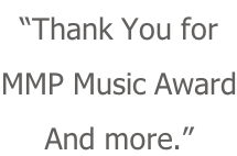 “Thank You for MMP Music Award And more.”